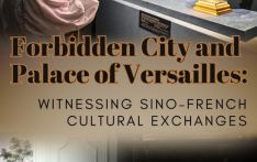 Forbidden City and Palace of Versailles: witnessing Sino-French cultural exchanges