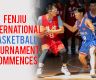 FENJIU INTERNATIONAL BASKETBALL TOURNAMENT COMMENCES