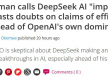 OpenAI CEO：DeepSeek 团队很有才华，但OpenAI 更高效