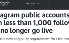 Instagram直播门槛升至1000粉丝：中小创作者与普通用户遭“一刀切”